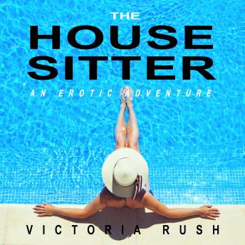 The Housesitter: Voyeur Erotica (Lesbian Erotica)