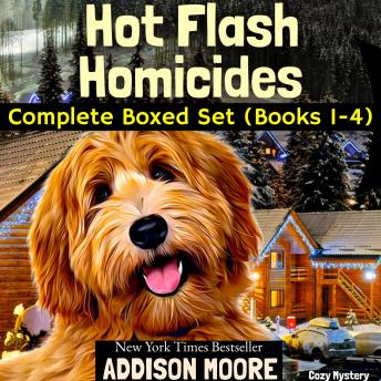 Hot Flash Homicides Complete Boxed Set (Books 1-4): Cozy Mysteries