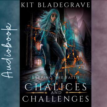 Download Chalices and Challenges by Kit Bladegrave