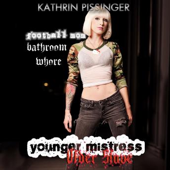 Download Football Mom & Bathroom Whore by Kathrin Pissinger