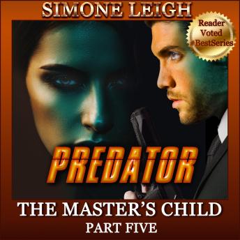 Predator: A BDSM, Ménage Erotic Thriller