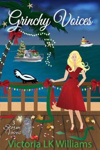 Grinchy Voices: Fairy Lights and Skunk Stripes: A Christmas Caper of Mirth and Mischief