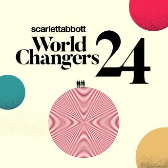 World Changers 2024: Employee engagement in a changing world of work by scarlettabbott