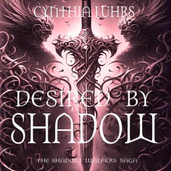 Desired by Shadow
