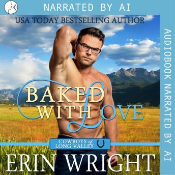 Baked with Love: An Enemies-to-Lovers Western Romance