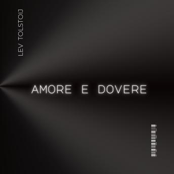 Download Amore e dovere by Lev Tolstoij