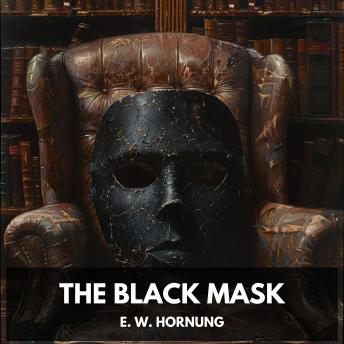 The Black Mask (Unabridged)