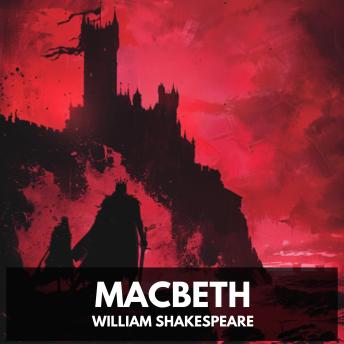 Macbeth (Unabridged)