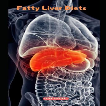 Download Fatty Liver Diets by Susan Zeppieri