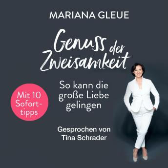 [German] - Genuss der Zweisamkeit: So kann die große Liebe gelingen