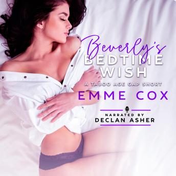 Download Beverly's Bedtime Wish: A Taboo Age Gap Short by Emme Cox