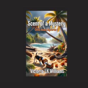 Scent of a Mystery: A Hurricanes' Hidden Tale of Mysteries, Misdeed and Mayhem