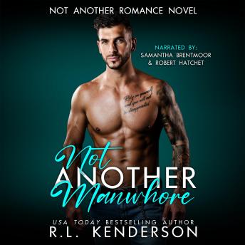 Download Not Another Manwhore by R.L. Kenderson