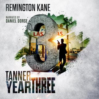 Tanner: Year Three