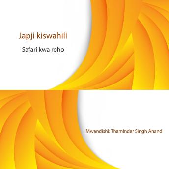 [Swahili] - japji kiswahili, kutafakari: safari kwa roho