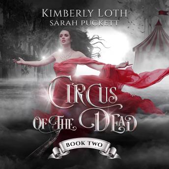 The Circus of the Dead: Book 2
