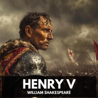 Download Henry V (Unabridged) by William Shakespeare