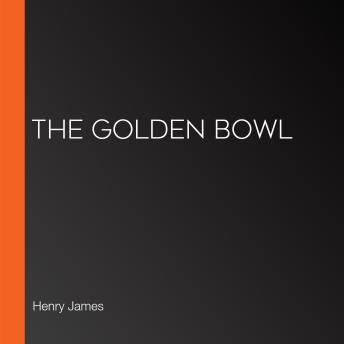 The Golden Bowl