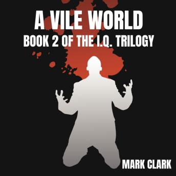 A Vile World: The Return of the Tyrant
