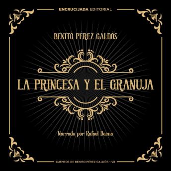 [Spanish] - La princesa y el granuja