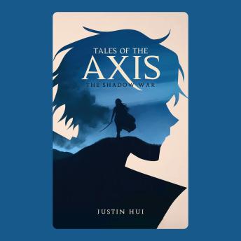 Tales of the Axis: The Shadow War