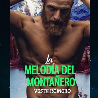 [Spanish] - La Melodía del Montañero: Romance del cascarrabias y el optimista