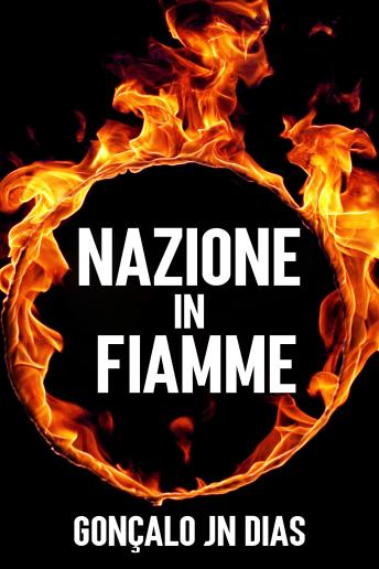 [Italian] - Nazione in Fiamme: Un thriller Italiano