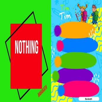 Nothing Tim Tim