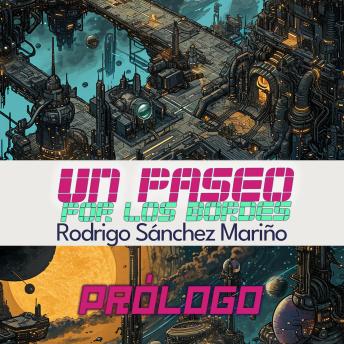 [Spanish] - Un paseo por los bordes, Prólogo: Curso sobre ciencia ficción y filosofía
