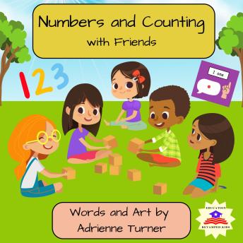 Numbers and Counting with Friends