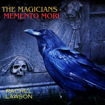 Download Magicians- Memento Mori: An adventure of a life time by Rachel Lawson, Suno Ai