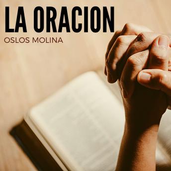 [Spanish] - La oracion: Temas espirituales