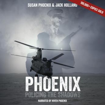 Download Phoenix, Policing the Shadows. by Dr. Susan Phoenix, Jack Holland