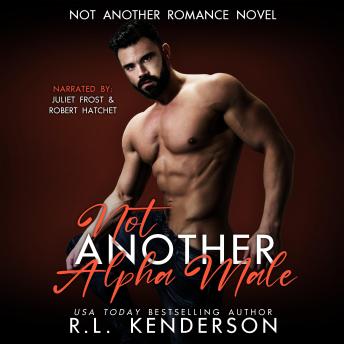 Download Not Another Alpha Male by R.L. Kenderson