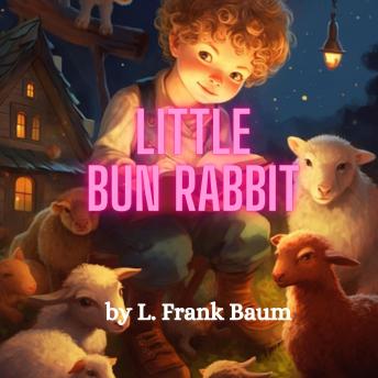 Little Bun Rabbit: 'Oh, Little Bun Rabbit, so soft and so shy, Say, what do you see with your big, round eye?' 'On Christmas we rabbits,' says Bunny so shy, 'Keep watch to see Santa go galloping by.'