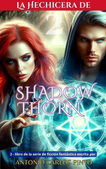 La Hechicera de Shadowthorn 2: Heredero de la maldición