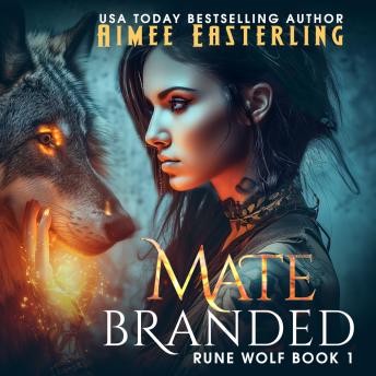Matebranded: Werewolf Romantic Urban Fantasy