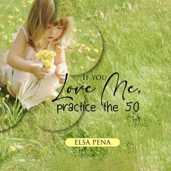 If You Love Me, Practice the 50