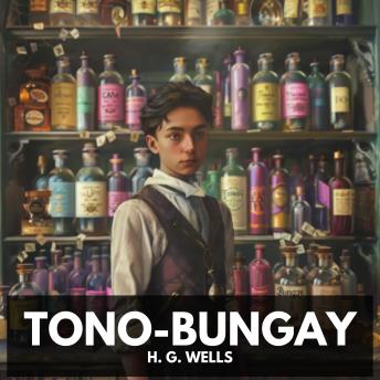 Tono-Bungay (Unabridged)