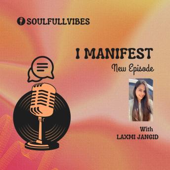 [Hindi] - I Manifest by Laxmi Jangid: I Manifest Journal