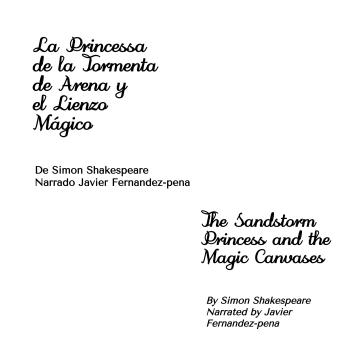 La Princesa de la Tormenta de Arena y el Lienzo Mágico: The Sandstorm Princess and the Magic Canvases