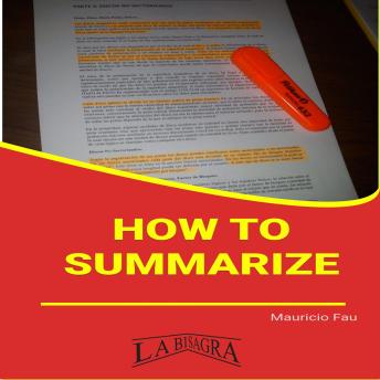 HOW TO SUMMARIZE