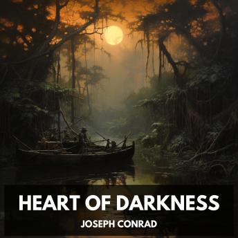 Download Heart of Darkness (Unabridged) by Joseph Conrad