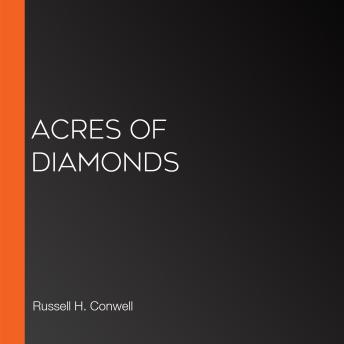 Download Acres of Diamonds by Russell H. Conwell