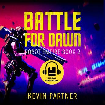 Battle for Dawn: A Science Fiction Space Opera Adventure