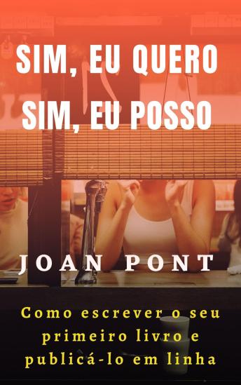 [Portuguese] - Como escrever o seu primeiro livro e publicá-lo em linha