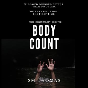 Body Count: A Dystopian Thriller Trilogy: Book Two