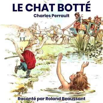 [French] - Le chat botté: Conte de Perrault original modernisé