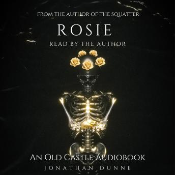 Rosie: An Old Castle Audiobook