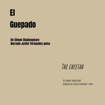 [Spanish] - El guepardo: The Cheetah